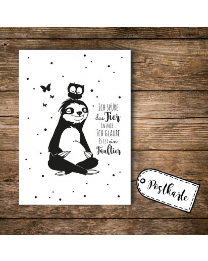 A6 Postkarte Ansichtskarte Flyer Faultier und Eule mit Spruch Ich spüre das Tier in mir A6 postcard print sloth and owl with quote saying I feel the animal inside me pk093.jpg