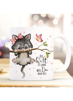 Tasse Becher mit Spruch Die Welt ist schön weil du drauf bist Katze auf Ast Zweig Motiv Kaffeebecher Geschenk Spruchbecher ts1119