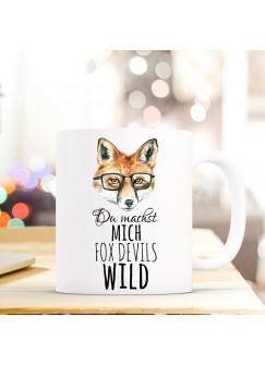 Tasse Fuchs mit Brille und Spruch du machst mich fox devils wild ts299