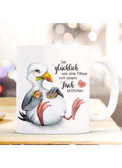 Tasse Becher Kaffeetasse Möwe Vogel Spruch Sei glücklich wie eine Möwe Kaffeebecher Geschenk Spruchbecher ts974